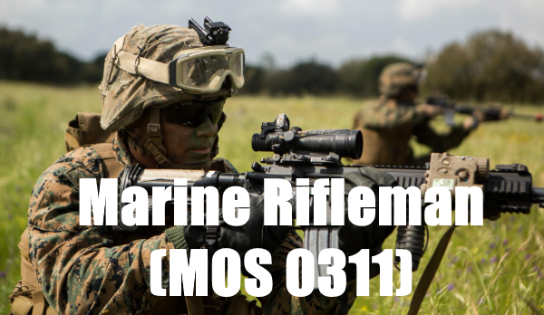 Marine Rifleman MOS 0311
